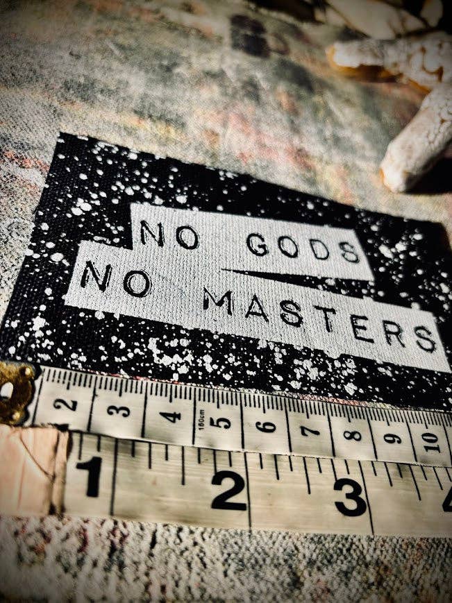 No Gods, No Masters patch.
