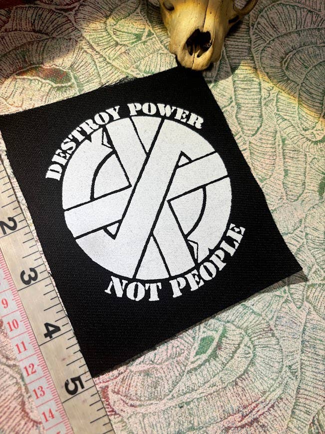 Crass destroy power not people patch.