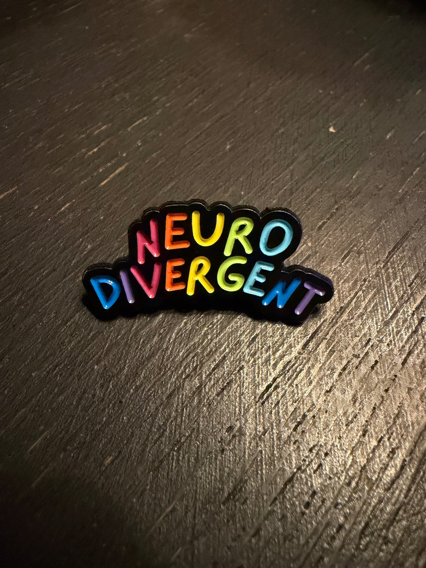 Neuro Divergent- Metal Pin