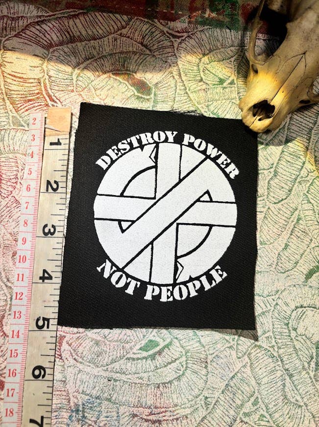 Crass destroy power not people patch.