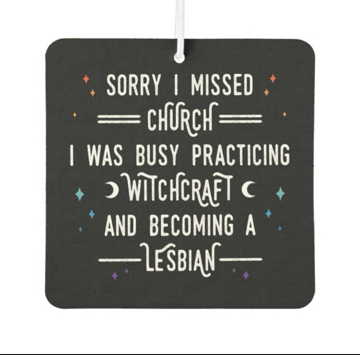 Sorry I missed church LGBT Freshener- Cherry Scent