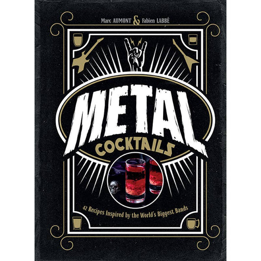 Metal Cocktails (Hardcover)