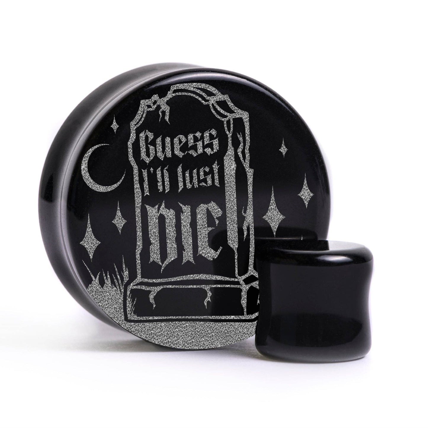 Guess I'll Just Die Gravestone Plug / Gauge - Black Glass | Flat Faced Double Flare
