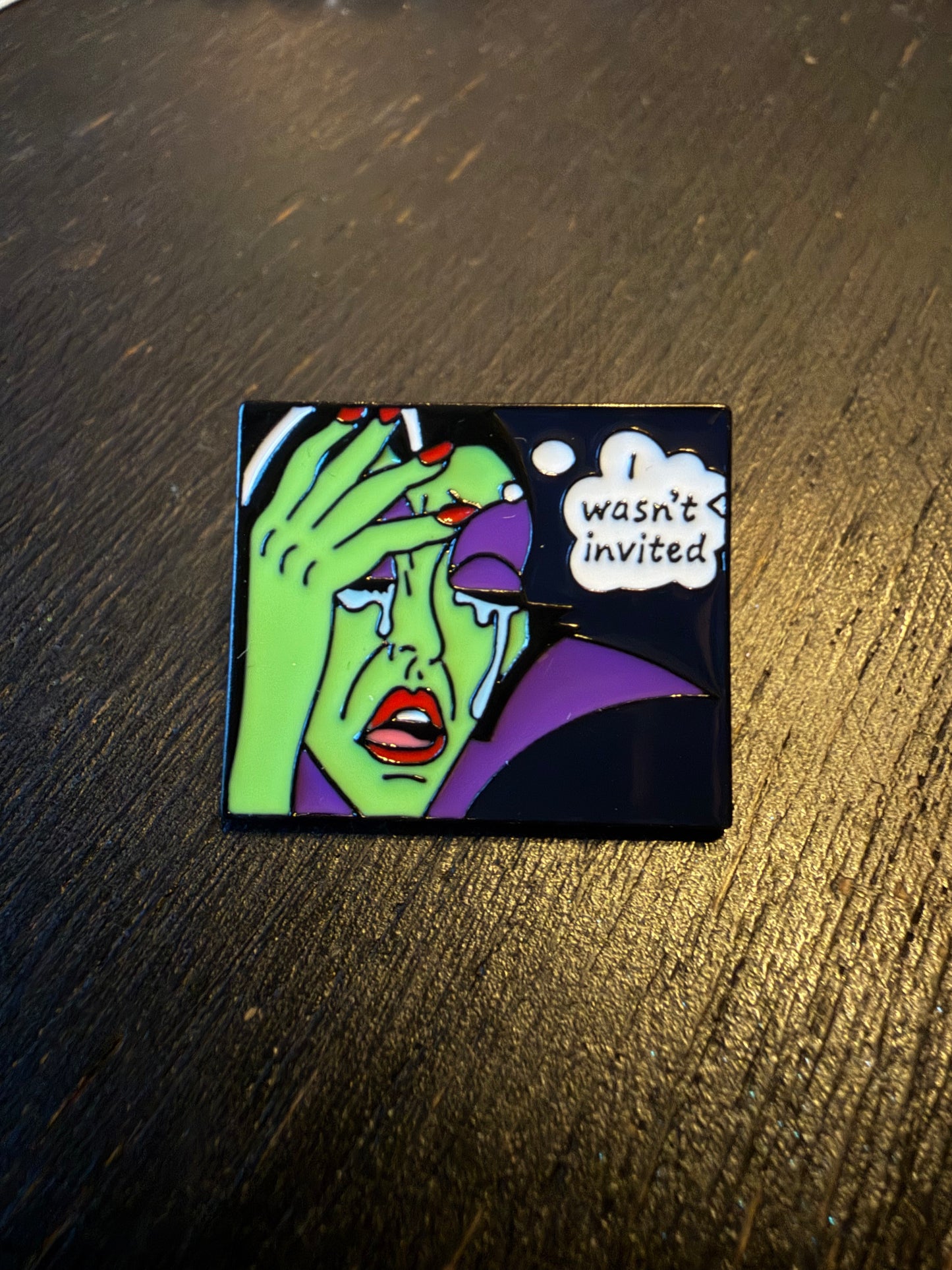 Crying Malificent "I Wasn't Invited" Pin