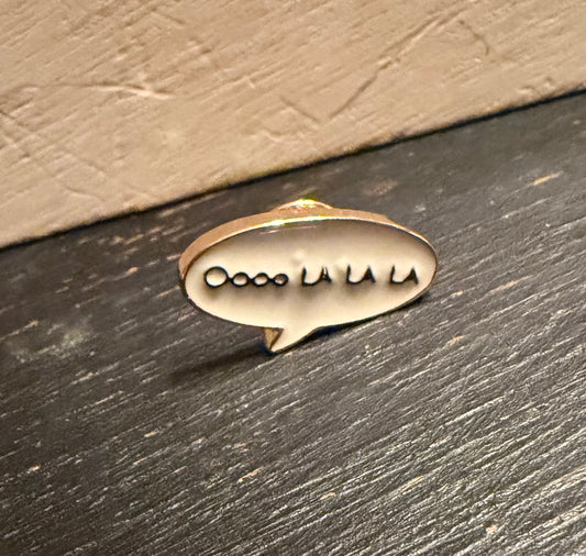 Ooo La La Conversation Bubble Pin