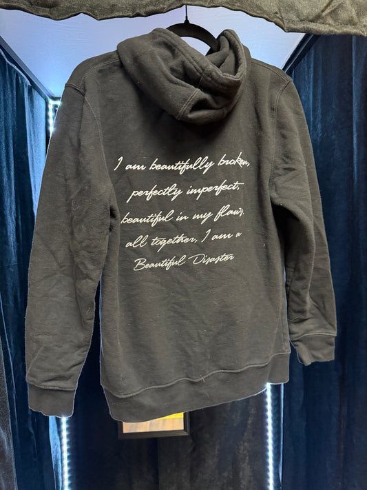 Beautiful Disaster Hoodie- Size Med