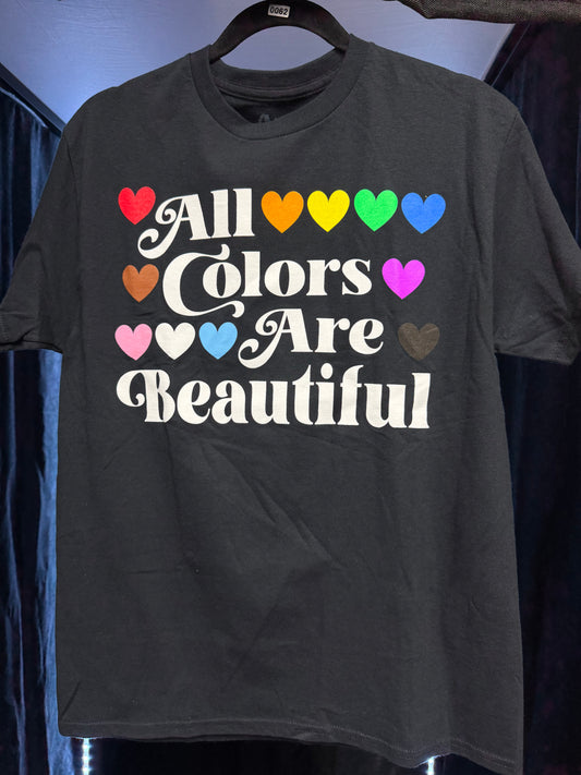 All Colors Are Beautiful- Size Medium