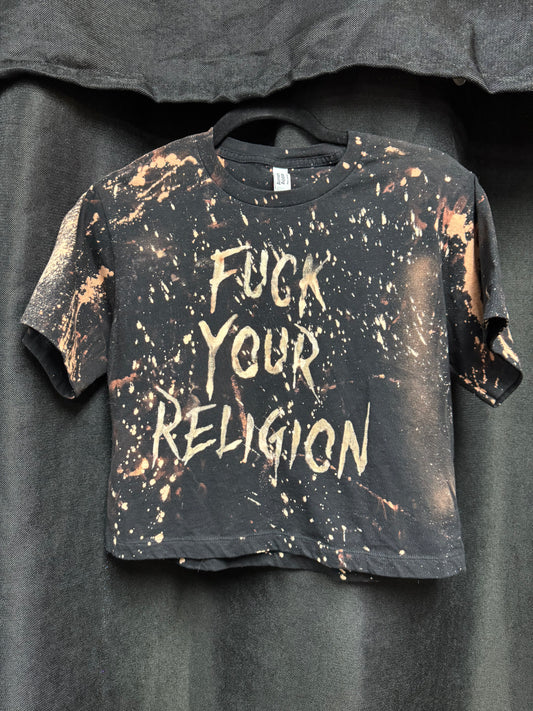 Fuck Your Religion Crop Top- Finished Hem