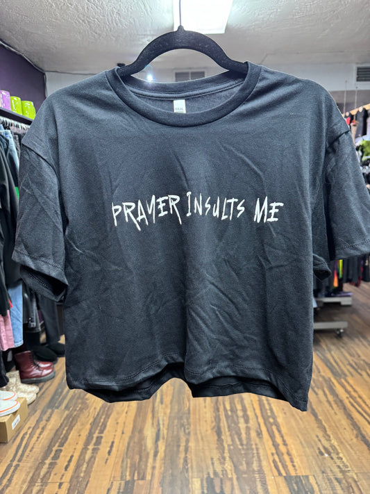 Prayer Insults Me Crop Top — Finished Hem