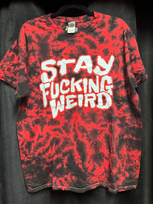 Stay Fucking Weird Red/Black Tie Dye Unisex Shirt