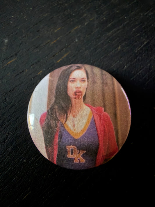 Jennifer's Body Button Pin