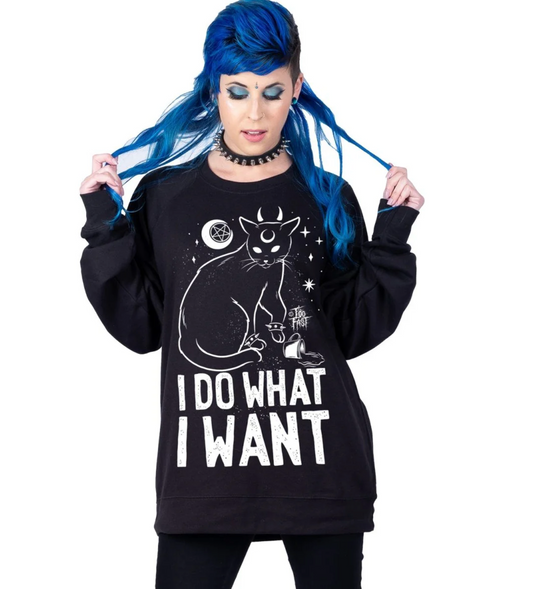 I Do What I Want Cat Sweatshirt