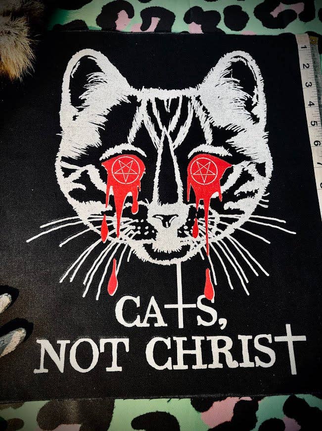 Cats, not Christ large back patch.