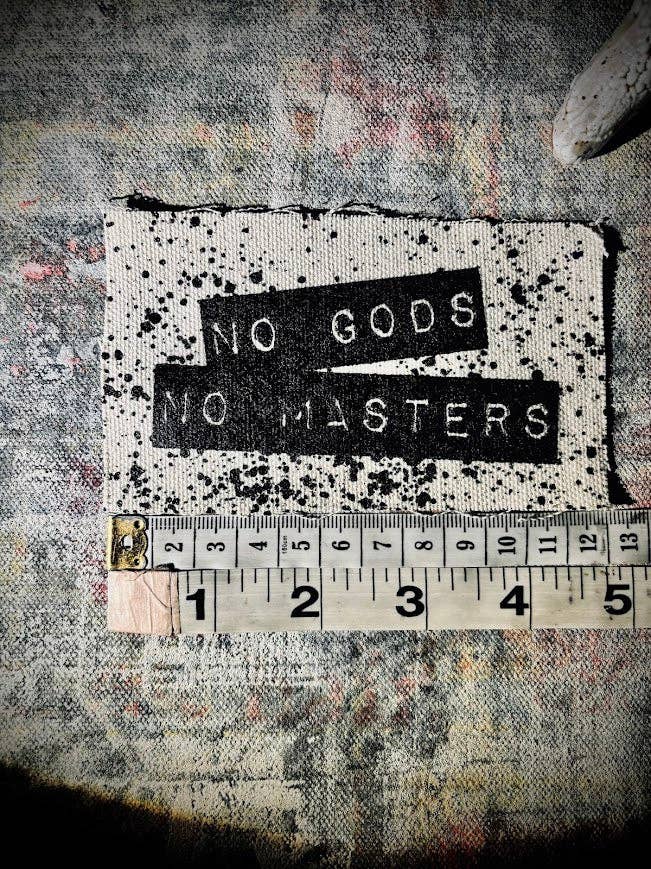 No Gods, No Masters patch.
