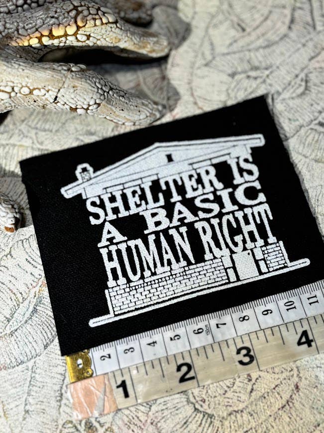 Shelter is a basic human right patch.